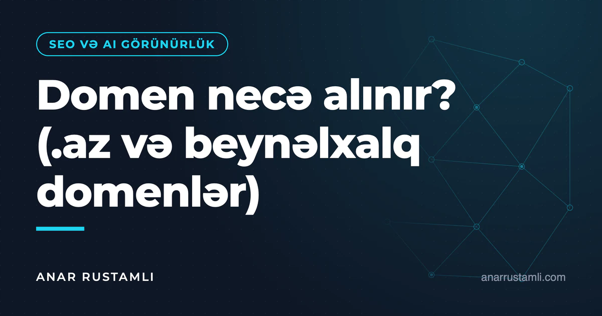 Domen necə alınır? (.az və beynəlxalq domenlər) — Anar Rustamli