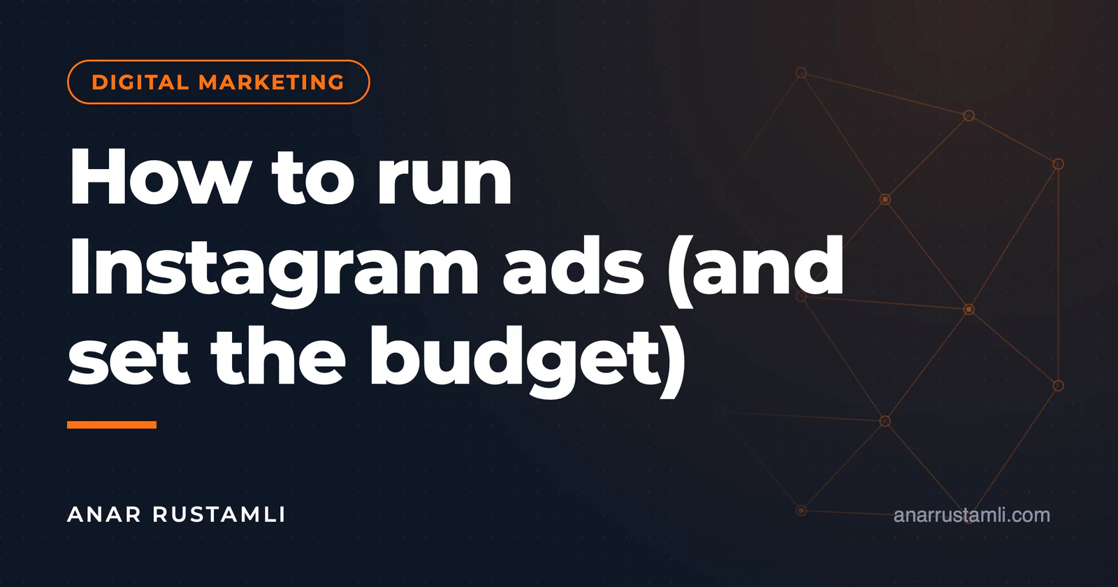 How to advertise on Instagram? (on budget) — Anar Rustamli
