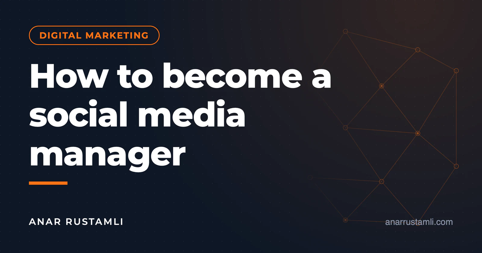 How to become an SMM specialist? — Anar Rustamli