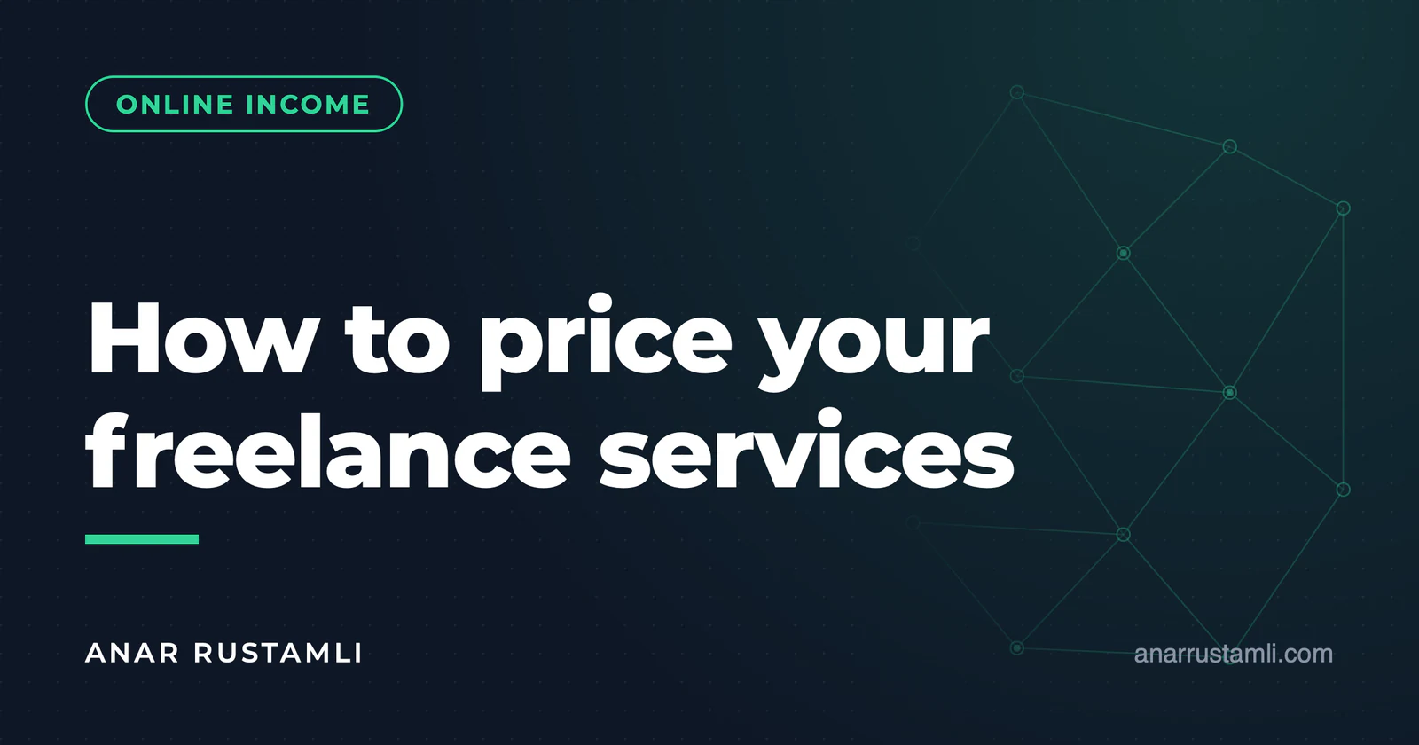 How is the freelance service priced? — Anar Rustamli