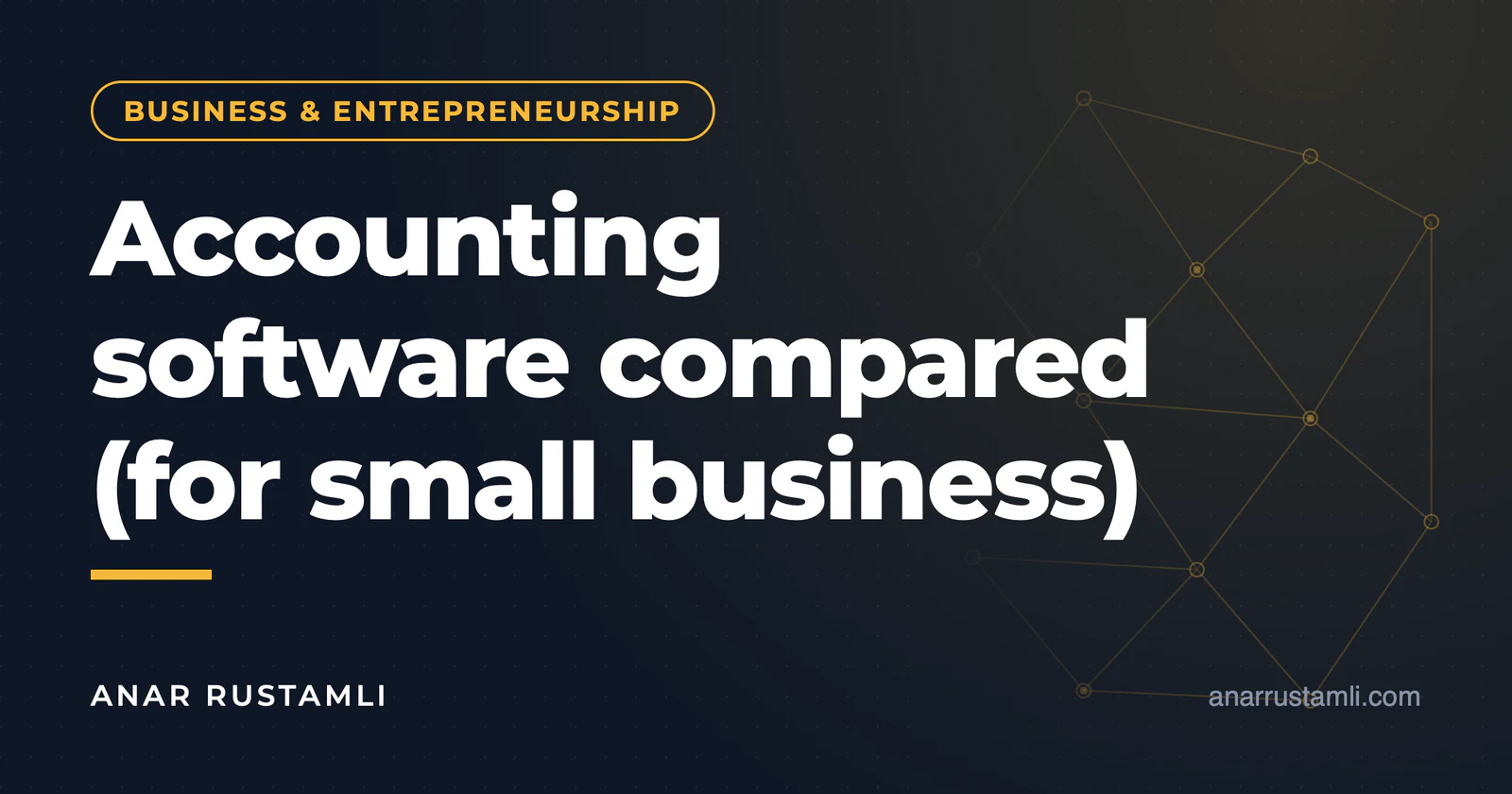 Accounting software comparison (small business) — Anar Rustamli