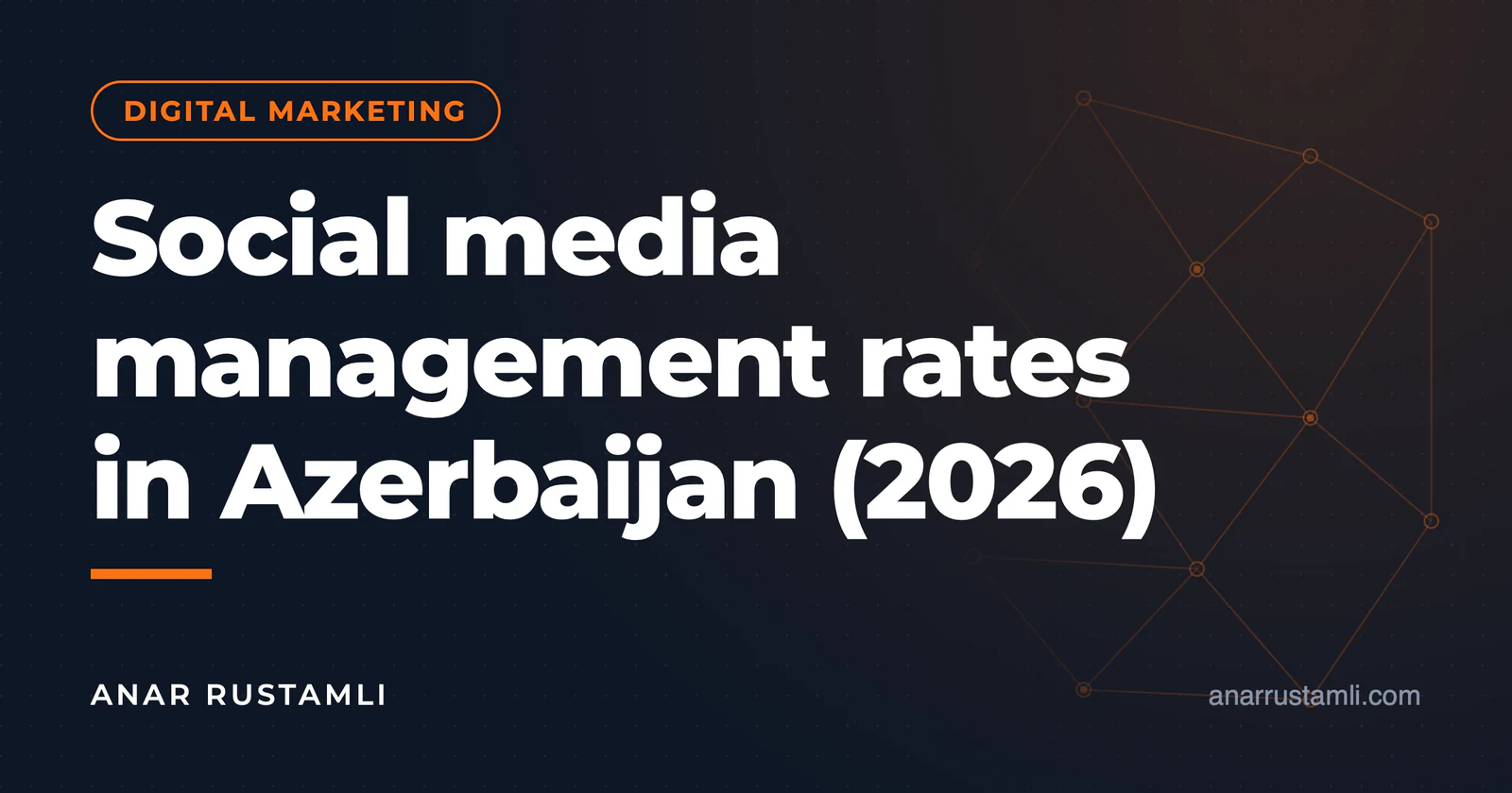 SMM service prices in Azerbaijan (2026 market) — Anar Rustamli