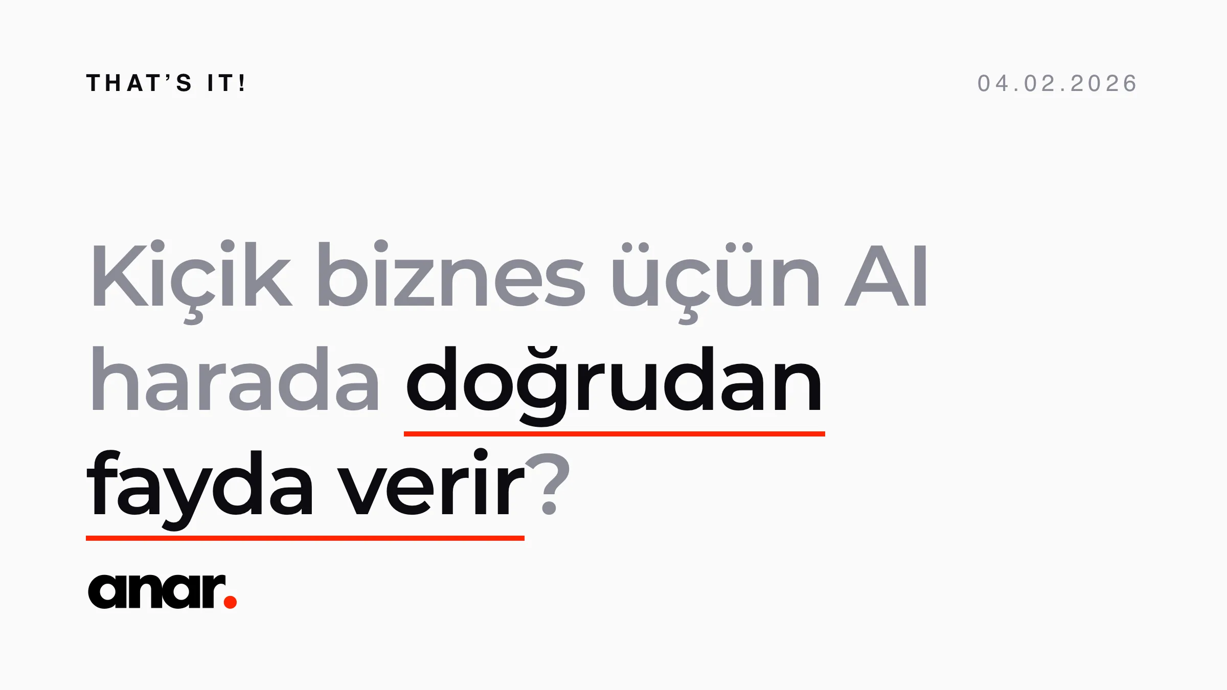 Kiçik biznes üçün AI harada doğrudan fayda verir?