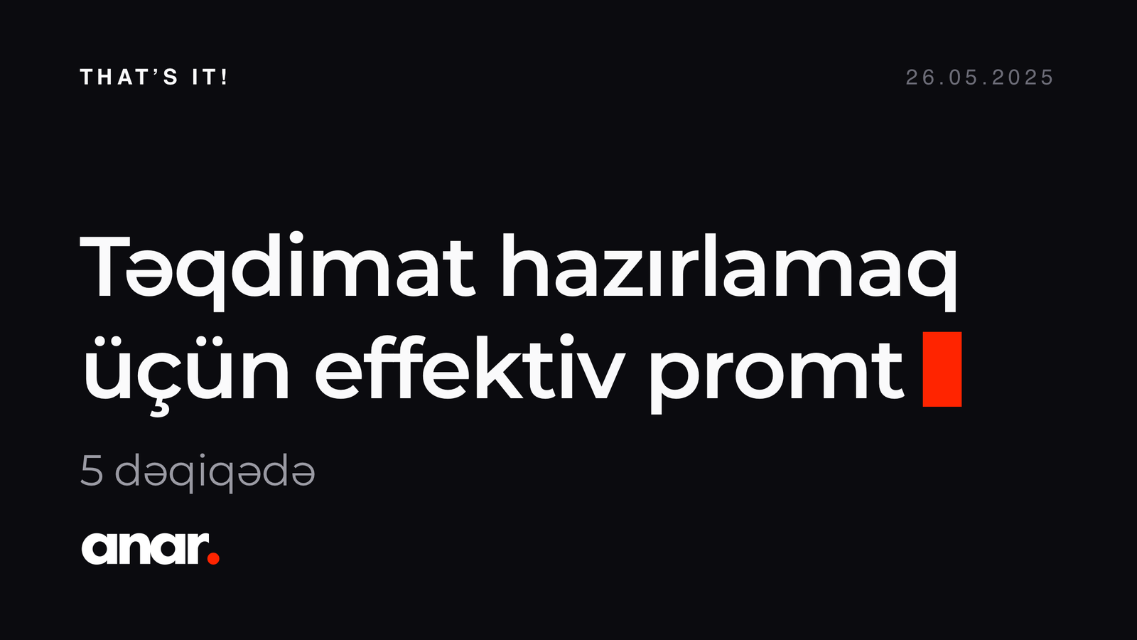 Təqdimat Hazırlamaq üçün Effektiv Promt və Alət - Anar Rustamli