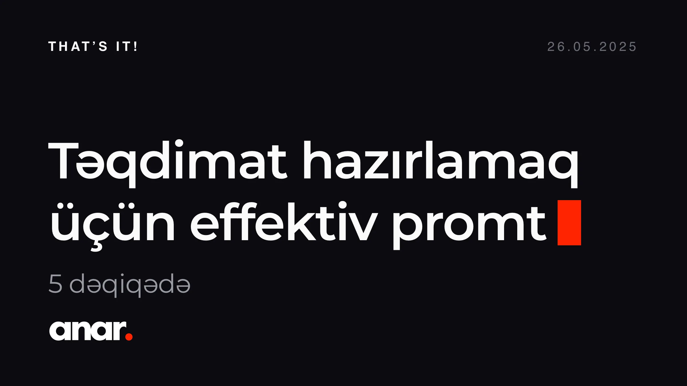 Təqdimat Hazırlamaq üçün Effektiv Promt və Alət – Anar Rustamli