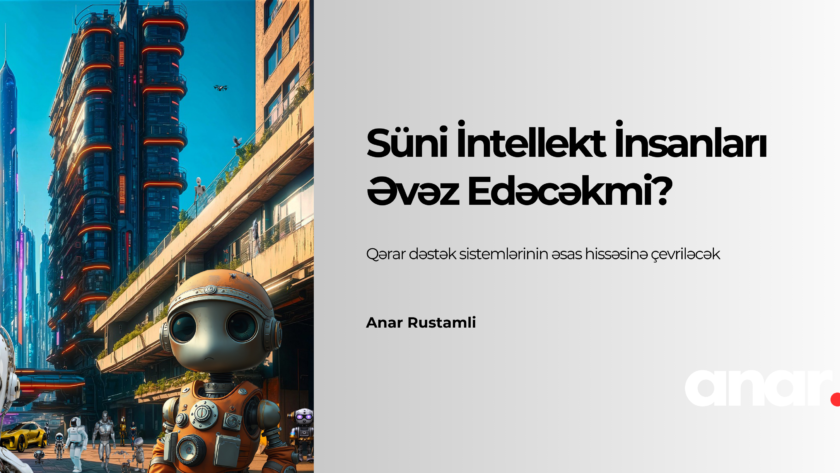 Süni İntellekt - Anar Rustamli