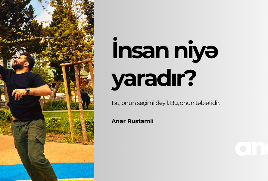 insan niyə yaradır